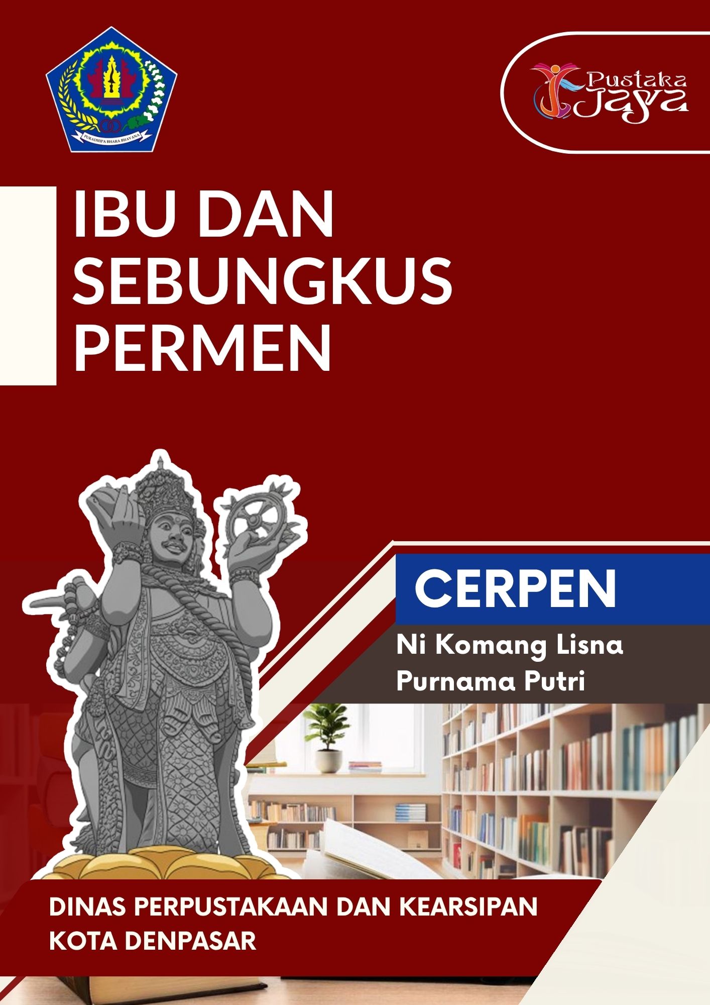 IBU dan sebungkus PERMEN